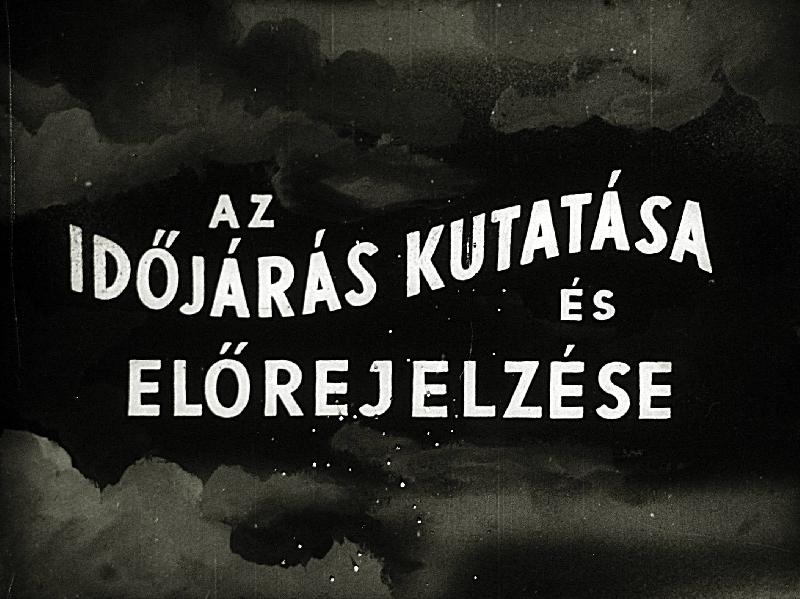 Az időjárás kutatása és előrejelzése