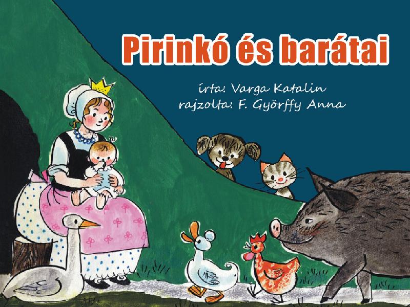 Pirinkó és barátai