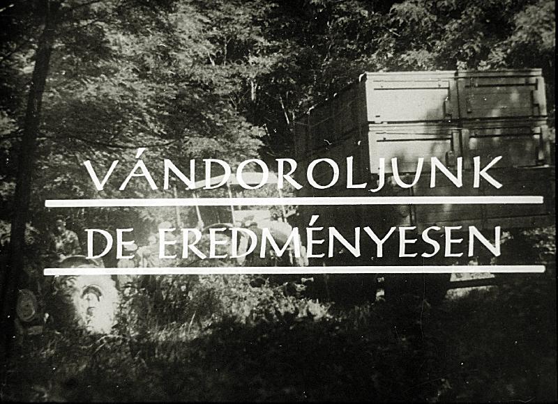 Vándoroljunk de eredményesen