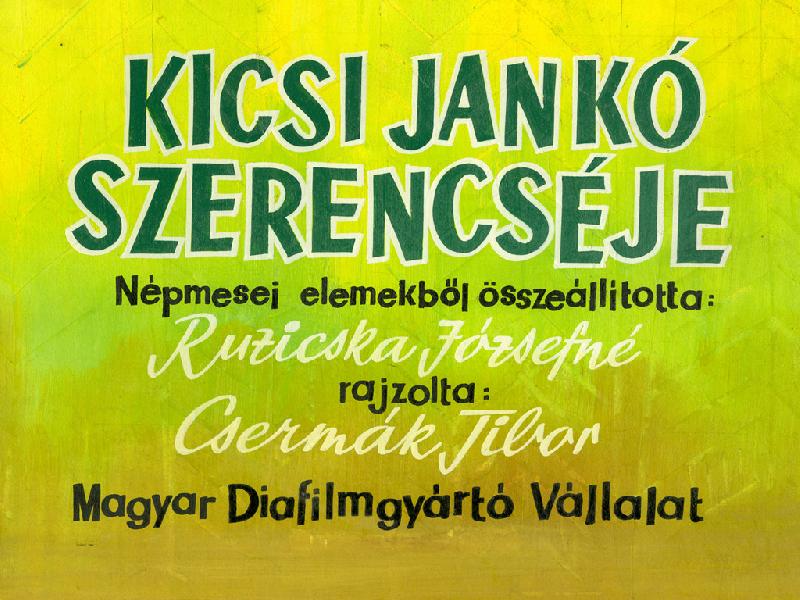 Kicsi Jankó szerencséje