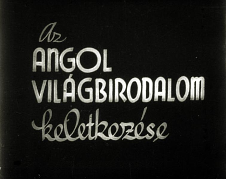 Az angol világbirodalom keletkezése