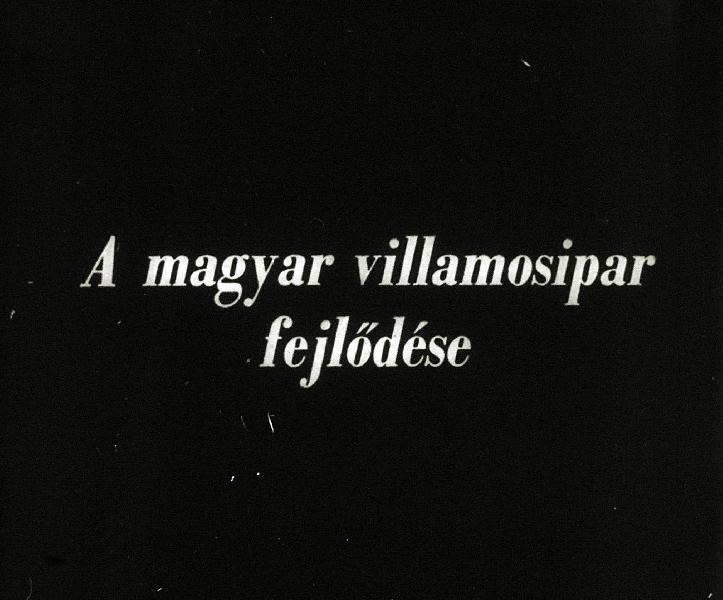 A magyar villamosipar fejlődése