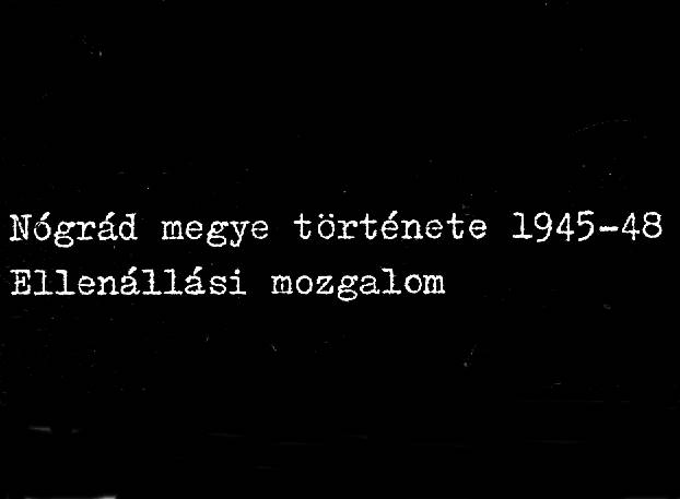 Nógrád megye története 1945-48