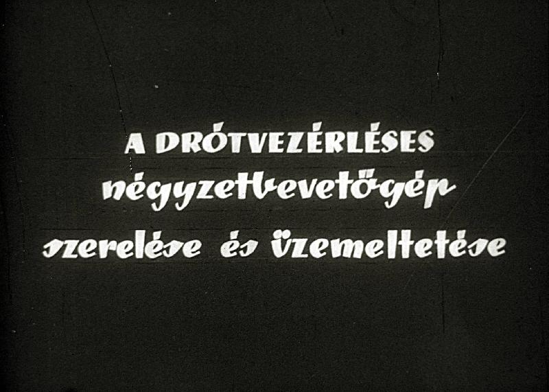 A drótvezérléses négyzetvetőgép szerelése és üzemeltetése