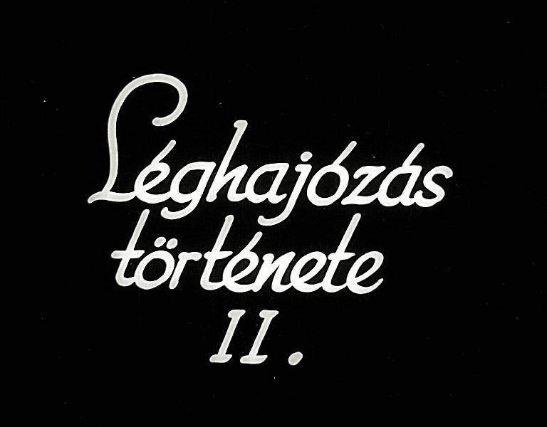 Léghajózás története II.
