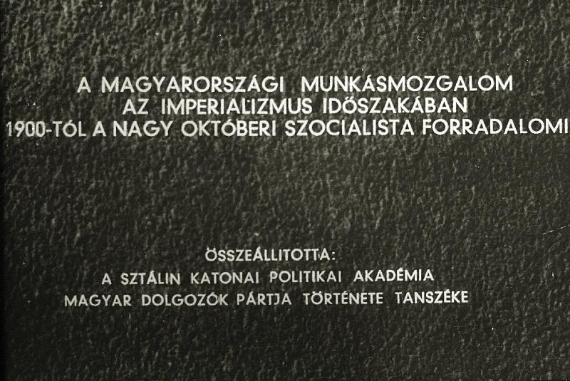 A magyarországi munásmozgalom az imperializmus időszakában 1900-tól a Nagy Októberi Szocialista Forradalomig