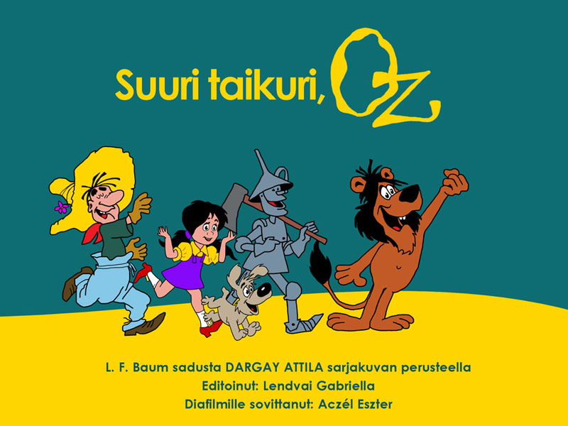 Óz, a nagy varázsló (Suuri taikuri, Oz)